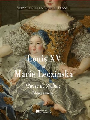 cover image of Louis XV et Marie Leczinska